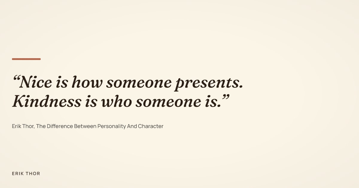 The Difference Between Personality And Character